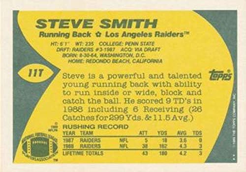 1989 Topps İşlem Gören 11T Steve Smith LA Raiders NFL Futbol Kartı (RC-Çaylak Kartı) NM-MT